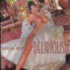 Delirious DVD